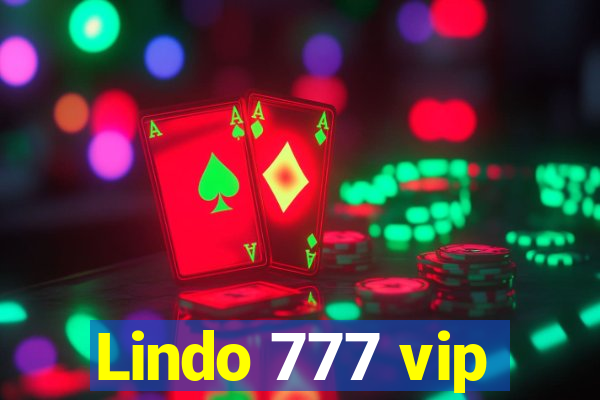 Lindo 777 vip